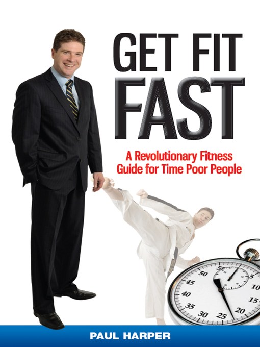 Title details for Get Fit Fast by Paul Harper - Available